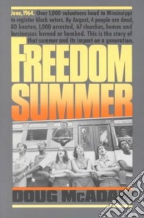 Freedom Summer libro in lingua di McAdam Doug