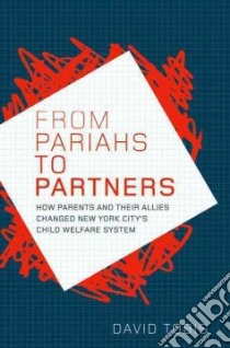 From Pariahs to Partners libro in lingua di Tobis David