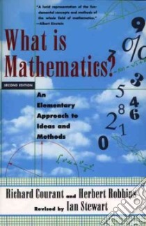 What Is Mathematics? libro in lingua di Courant Richard, Robbins Herbert, Stewart Ian