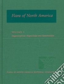 Flora of North America North of Mexico libro in lingua di Morin Nancy R. (EDT), Flora of North America Editorial Committee (EDT)