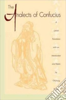 The Analects of Confucius libro in lingua di Confucius, Huang Chichung (TRN)