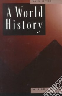 A World History libro in lingua di McNeill William H.