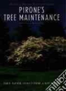 Pirone's Tree Maintenance libro in lingua di Hartman John Richard, Pirone Thomas P., Sall Mary Ann, Pirone P. P.