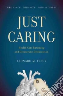 Just Caring libro in lingua di Fleck Leonard M.