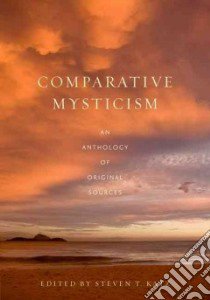 Comparative Mysticism libro in lingua di Katz Steven T. (EDT)