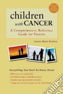 Children With Cancer libro in lingua di Bracken Jeanne Munn