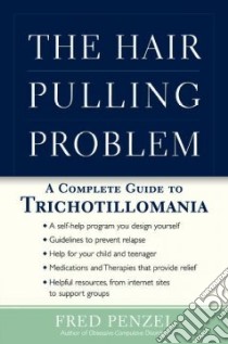The Hair-Pulling Problem libro in lingua di Penzel Fred