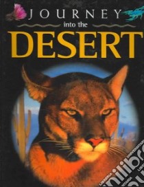 Journey into the Desert libro in lingua di Brown John