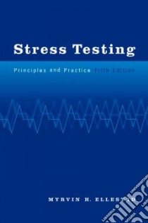 Stress Testing libro in lingua di Ellestad Myrvin H.