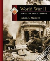 World War II libro in lingua di Madison James H.