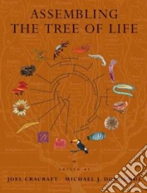 Assembling the Tree of Life libro in lingua di Cracraft Joel (EDT), Donoghue Michael J. (EDT)