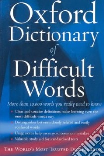 The Oxford Dictionary of Difficult Words libro in lingua di Hobson Archie (EDT)