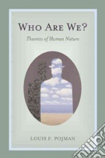 Who Are We? libro in lingua di Pojman Louis P.