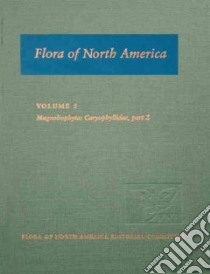 Flora Of North America libro in lingua di Flora of North America Editorial Committee (EDT)