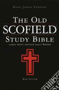 The Scofield Study Bible/KJV libro in lingua di Not Available (NA)