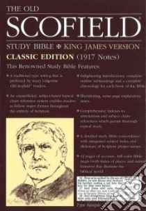 The Old Scofield Study Bible libro in lingua di Not Available (NA)