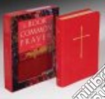 The Book of Common Prayer libro in lingua di Not Available (NA)