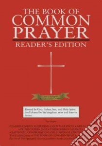 The Book of Common Prayer libro in lingua di Not Available (NA)