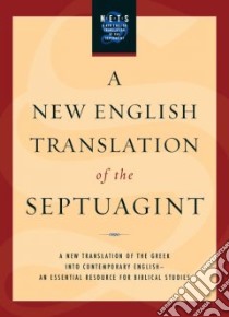 A New English Translation of the Septuagint libro in lingua di Pietersma Albert (EDT), Wright Benjamin G. (EDT)