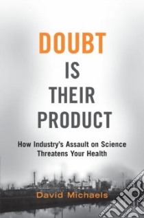 Doubt is Their Product libro in lingua di Michaels David (EDT)