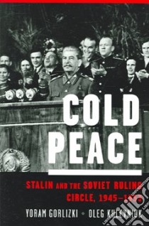Cold Peace libro in lingua di Yoram Gorlizki