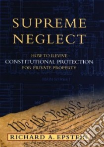 Supreme Neglect libro in lingua di Epstein Richard A.