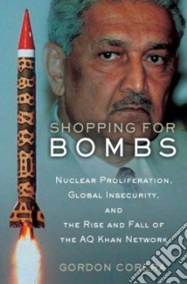 Shopping for Bombs libro in lingua di Corera Gordon