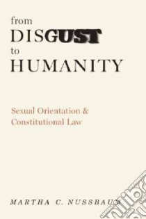 From Disgust to Humanity libro in lingua di Nussbaum Martha C.