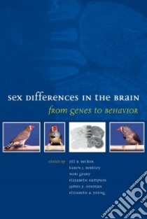 Sex Differences in the Brain libro in lingua di Becker Jill B. (EDT), Berkley Karen J. (EDT), Geary Nori (EDT), Hampson Elizabeth (EDT), Herman James P. (EDT)