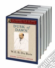 The Oxford W. E. B. Du Bois libro in lingua di Gates Henry Louis (EDT)