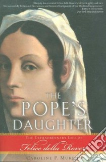 The Pope's Daughter libro in lingua di Murphy Caroline P.
