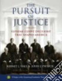 The Pursuit of Justice libro in lingua di Hall Kermit L., Patrick John J.