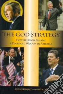 The God Strategy libro in lingua di Domke David Scott, Coe Kevin M.