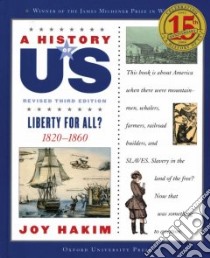 Liberty for All libro in lingua di Hakim Joy
