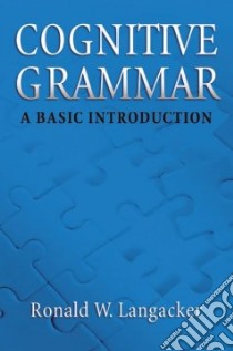 Cognitive Grammar libro in lingua di Langacker Ronald W.