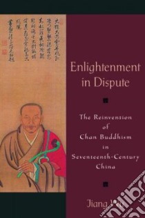 Enlightenment in Dispute libro in lingua di Wu Jiang