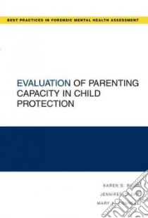 Evaluation of Parenting Capacity in Child Protection libro in lingua di Budd Karen S., Connell Mary, Clark Jennifer