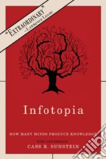 Infotopia libro in lingua di Sunstein Cass R.