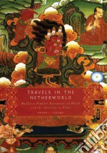 Travels in the Netherworld libro in lingua di Cuevas Bryan J.
