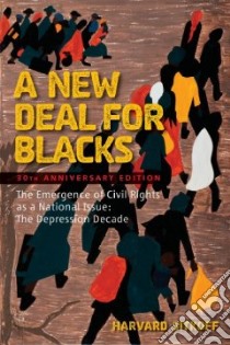 A New Deal for Blacks libro in lingua di Sitkoff Harvard