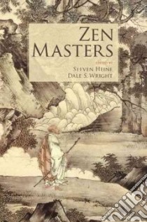 Zen Masters libro in lingua di Heine Steven (EDT), Wright Dale S. (EDT)