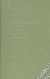 Being Young and Muslim libro in lingua di Herrera Linda (EDT), Bayat Asef (EDT)