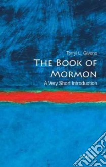 The Book of Mormon libro in lingua di Givens Terryl L.