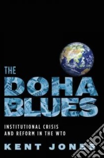 The Doha Blues libro in lingua di Jones Kent
