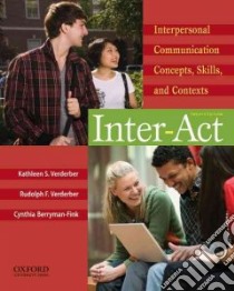 Inter-Act libro in lingua di Verderber Kathleen S., Verderber Rudolph F., Berryman-Fink Cynthia