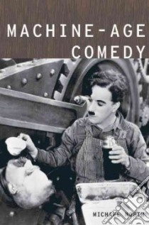 Machine-Age Comedy libro in lingua di North Michael