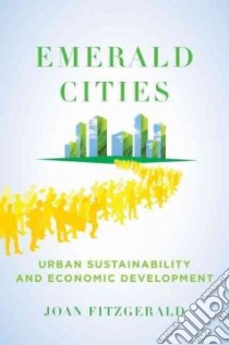 Emerald Cities libro in lingua di Fitzgerald Joan