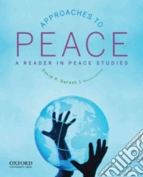 Approaches to Peace libro in lingua di Barash David P.