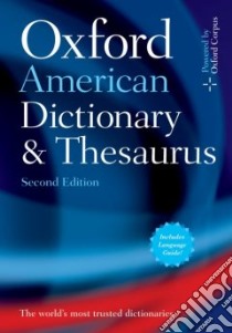 Oxford American Dictionary and Thesaurus libro in lingua di Lindberg Christine A. (EDT)