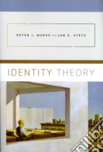 Identity Theory libro in lingua di Burke Peter J., Stets Jan E.